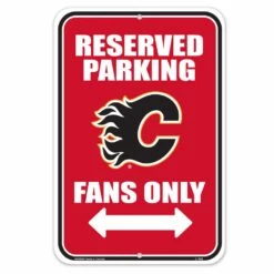 NHL Calgary Flames Reserved Parking Hockey Collectors Sign