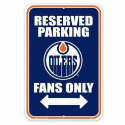 NHL Edmonton Oilers Reserved Parking Hockey Collectors Sign