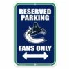 NHL Vancouver Canucks Reserved Parking Hockey Collectors Sign 1 NHL Vancouver Canucks Reserved Parking Hockey Collectors Sign -NHL Shop reserved parking sign vancouver canucks 98bdcbe8 d461 42f4 888e 8f0c420a01eb