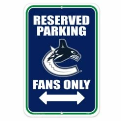 NHL Vancouver Canucks Reserved Parking Hockey Collectors Sign